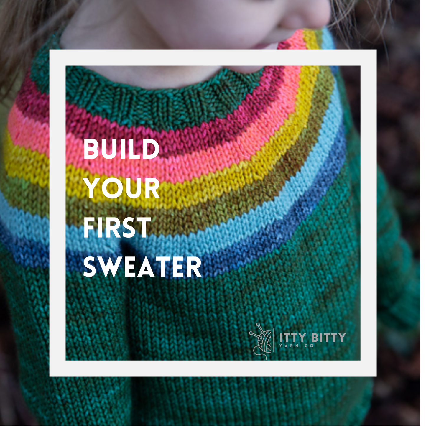 EVENING - Build Your First Sweater Workshop - Simple Sweater - Starts September 9